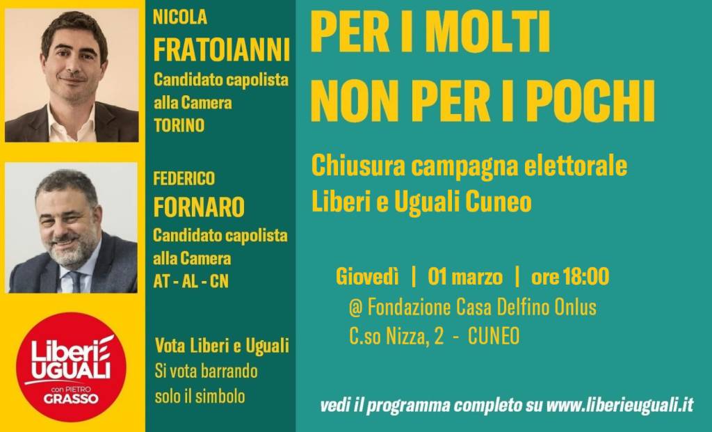 Fratoianni e Fornaro concludono la campagna elettorale cuneese di LeU