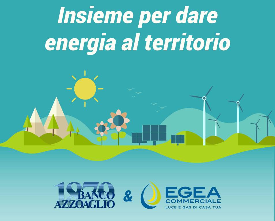 Convenzione tra Banco Azzoaglio e Gruppo Egea per l’offerta di prodotti casa-energia
