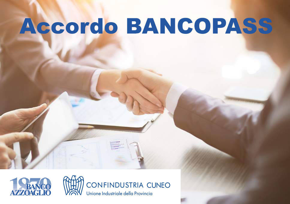 Accordo tra Banco Azzoaglio e Confindustria per “Bancopass”