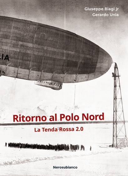 Cuneo, presentazione del libro “Ritorno al Polo Nord-La Tenda Rossa 2.0”