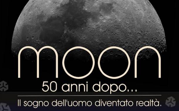Cuneo, MOON, 50 anni dopo… Il sogno dell’uomo diventato realtà