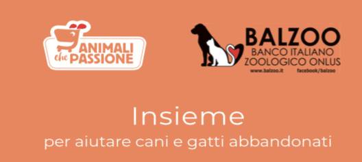 Animali Che Passione Mercatò promuove la raccolta alimentare nazionale con Balzoo Onlus