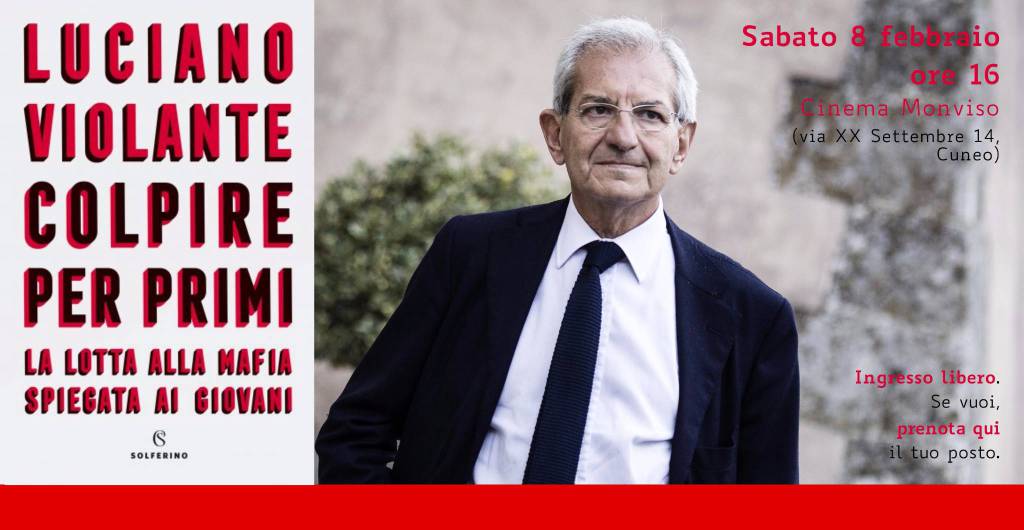 Cuneo, Luciano Violante presenta il nuovo libro “Colpire per primi”