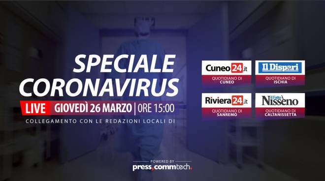 “Speciale Coronavirus”, Cuneo24 in collegamento con Liguria, Campania e Sicilia
