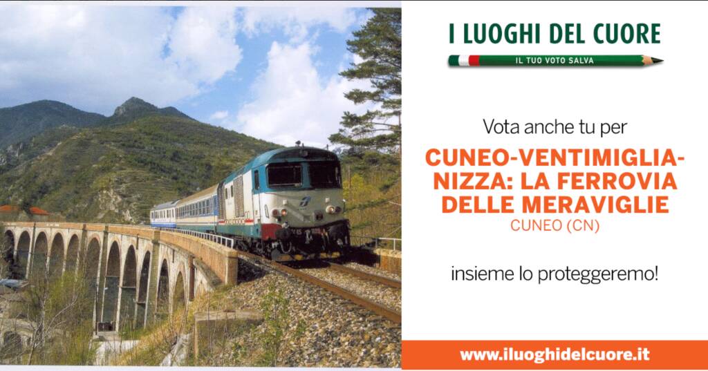 Il consiglio comunale di Cuneo approva la candidatura della ferrovia Cuneo-Ventimiglia-Nizza a luogo del cuore FAI 2020 