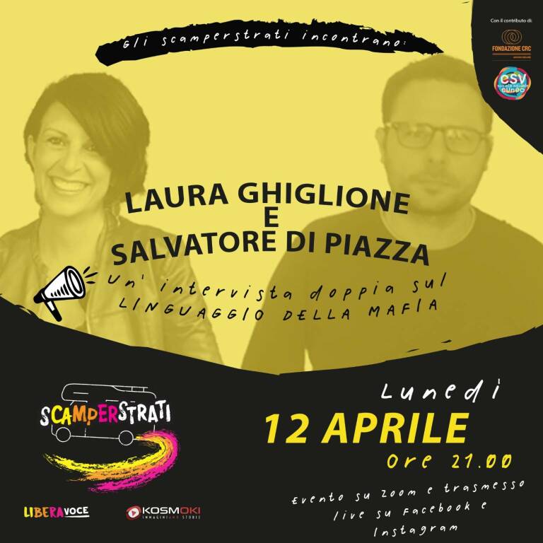Libera Cuneo: lunedì 12 aprile la doppia intervista a Lara Ghiglione e Salvatore Di Piazza per parlare di mafia