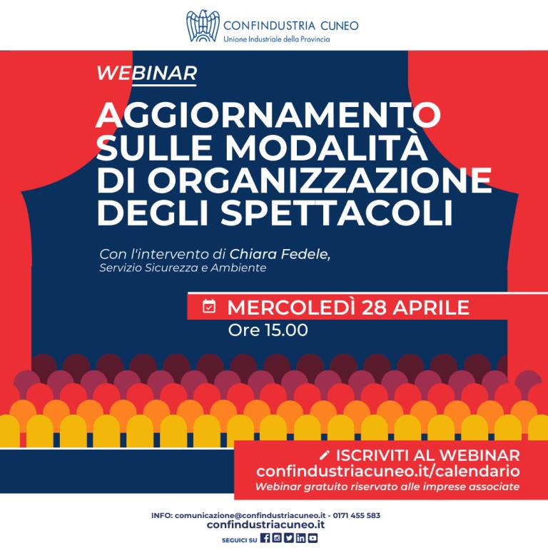 Confindustria Cuneo, webinar gratuito dal titolo “Aggiornamento sulle modalità di organizzazione di spettacoli”