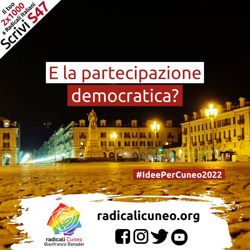 Radicali Cuneo: “A Cuneo è praticamente impossibile raccogliere firme per Referendum comunali”