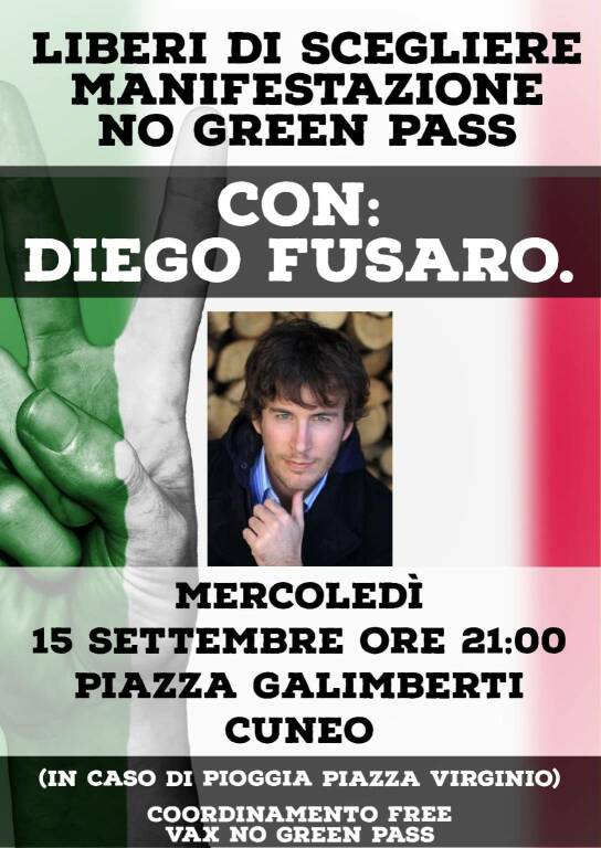 “Free Vax-No Green Pass”: a Cuneo arriva Diego Fusaro