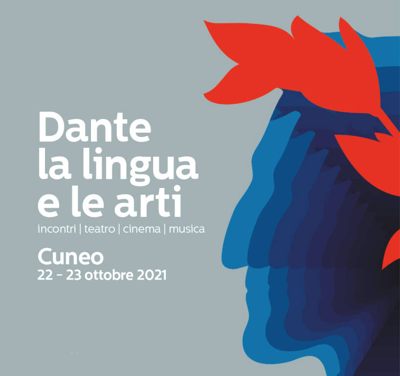 “Dante: la lingua e le arti”, a Cuneo due giorni di eventi e spettacoli per valorizzare la memoria del Sommo Poeta