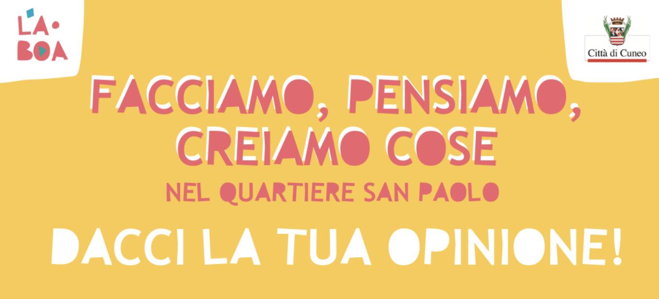 Cuneo, La BOA Quartiere San Paolo propone un questionario per raccogliere l’opinione dei cittadini