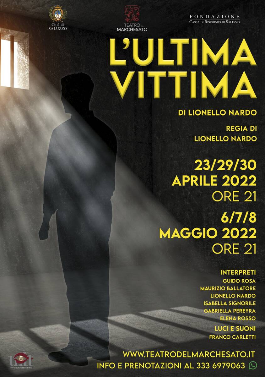 Al Teatro del Marchesato di Saluzzo va in scena “L’ultima vittima”