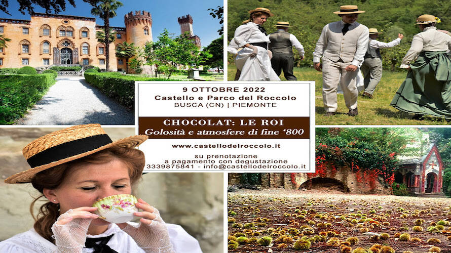 Chocolat: le Roi, golosità e atmosfere di fine ‘800 al Castello del Roccolo di Busca
