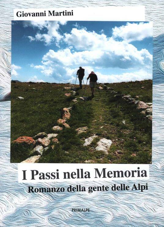 Doppio appuntamento all’Ecomuseo Terra del Castelmagno con “I passi della memoria” di Giovanni Martini