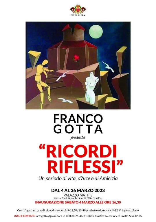 Nella sua Bra a Palazzo Mathis i “Ricordi riflessi” del pittore Franco Gotta